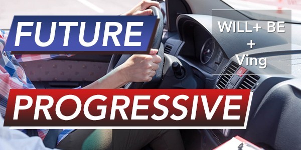 Future Progressive