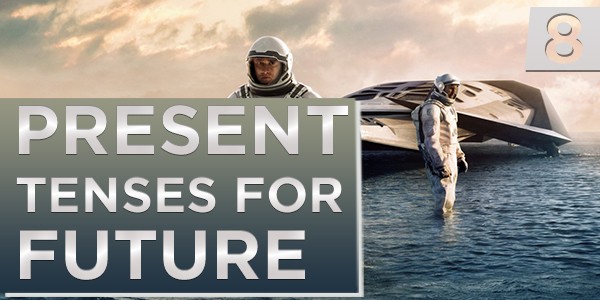 8 Present Tenses For Future