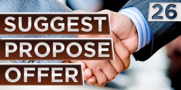 26 Suggest Offer, Propose